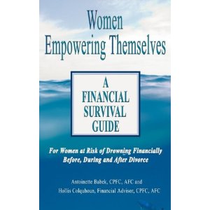Have you considered Divorce? What about what happens financially after? Women Empowering Themselves is a Financial Survival Guide to help with just that