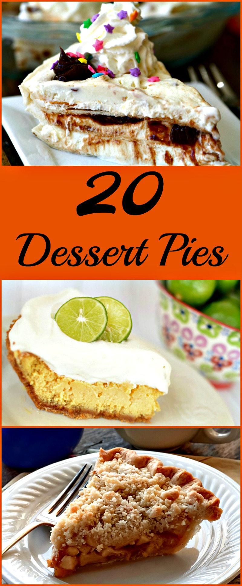 Top 20 Dessert Pies - This Mama's Life