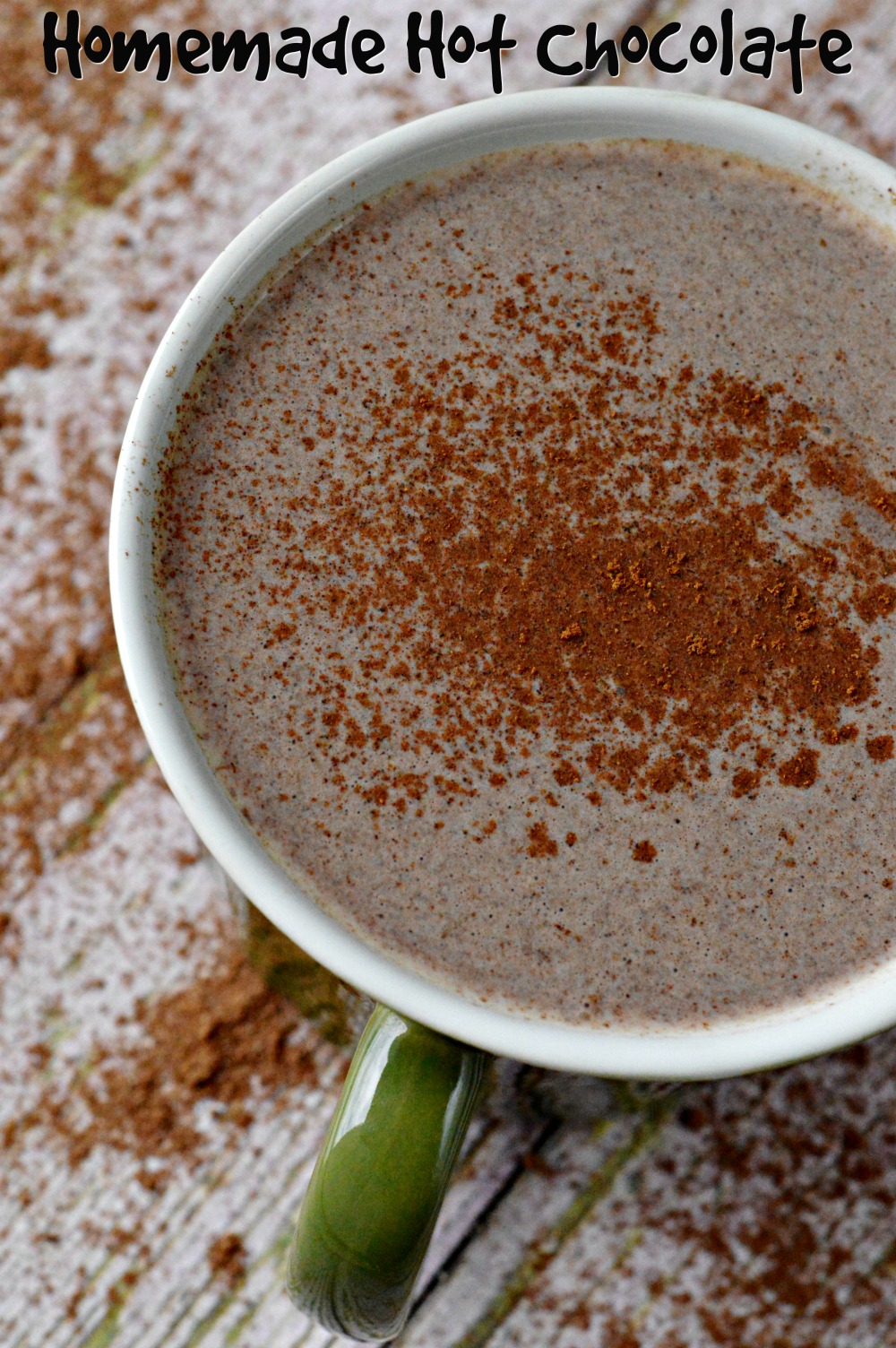 This is best hot chocolate mix topped with a little Cinnamon